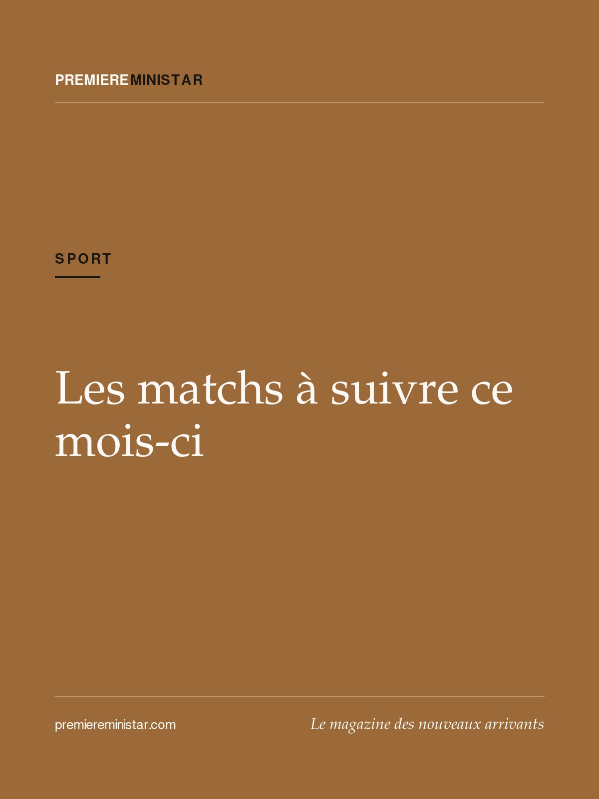 Les matchs à suivre ce mois-ci
