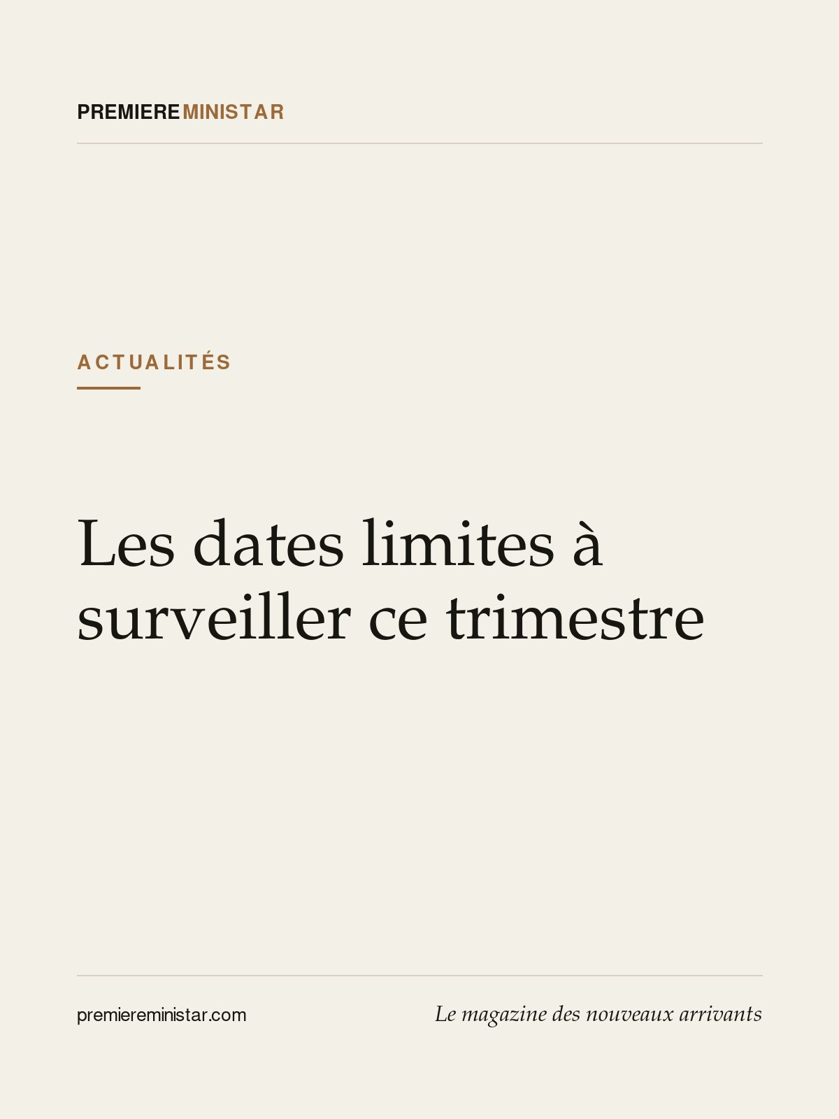 Les dates limites à surveiller ce trimestre