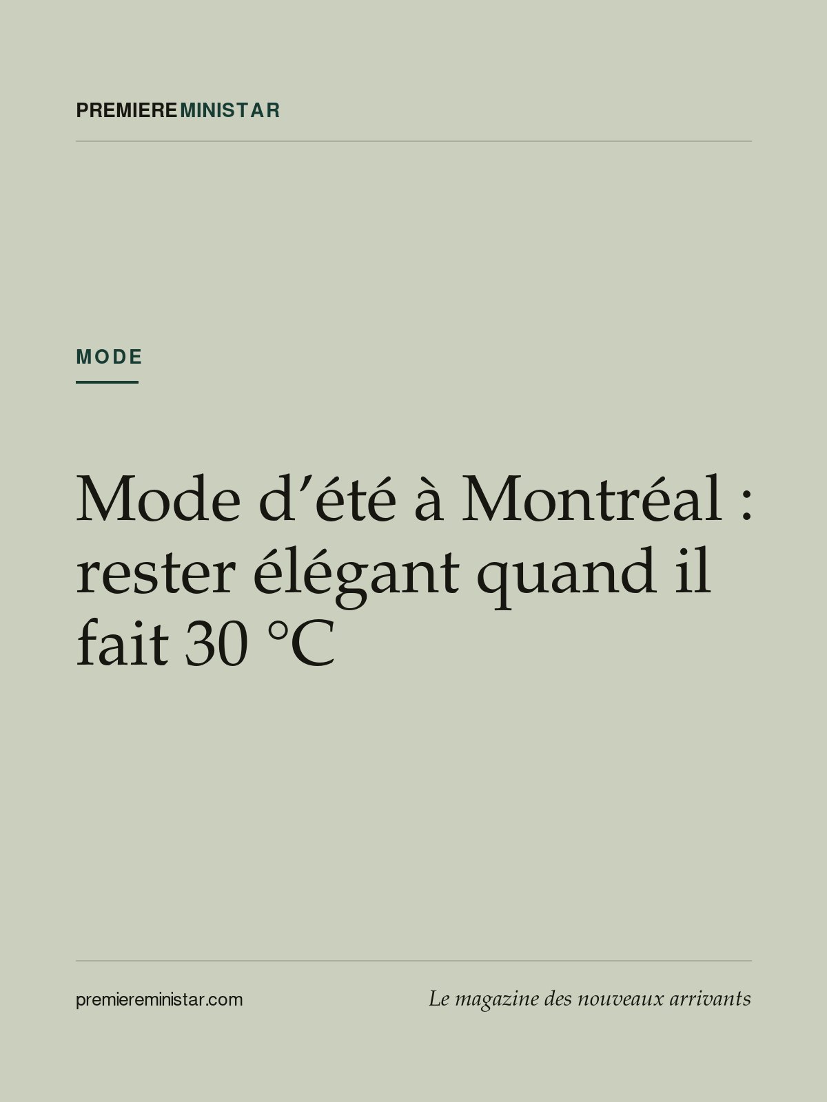 Mode d’été à Montréal : rester élégant quand il fait 30 °C