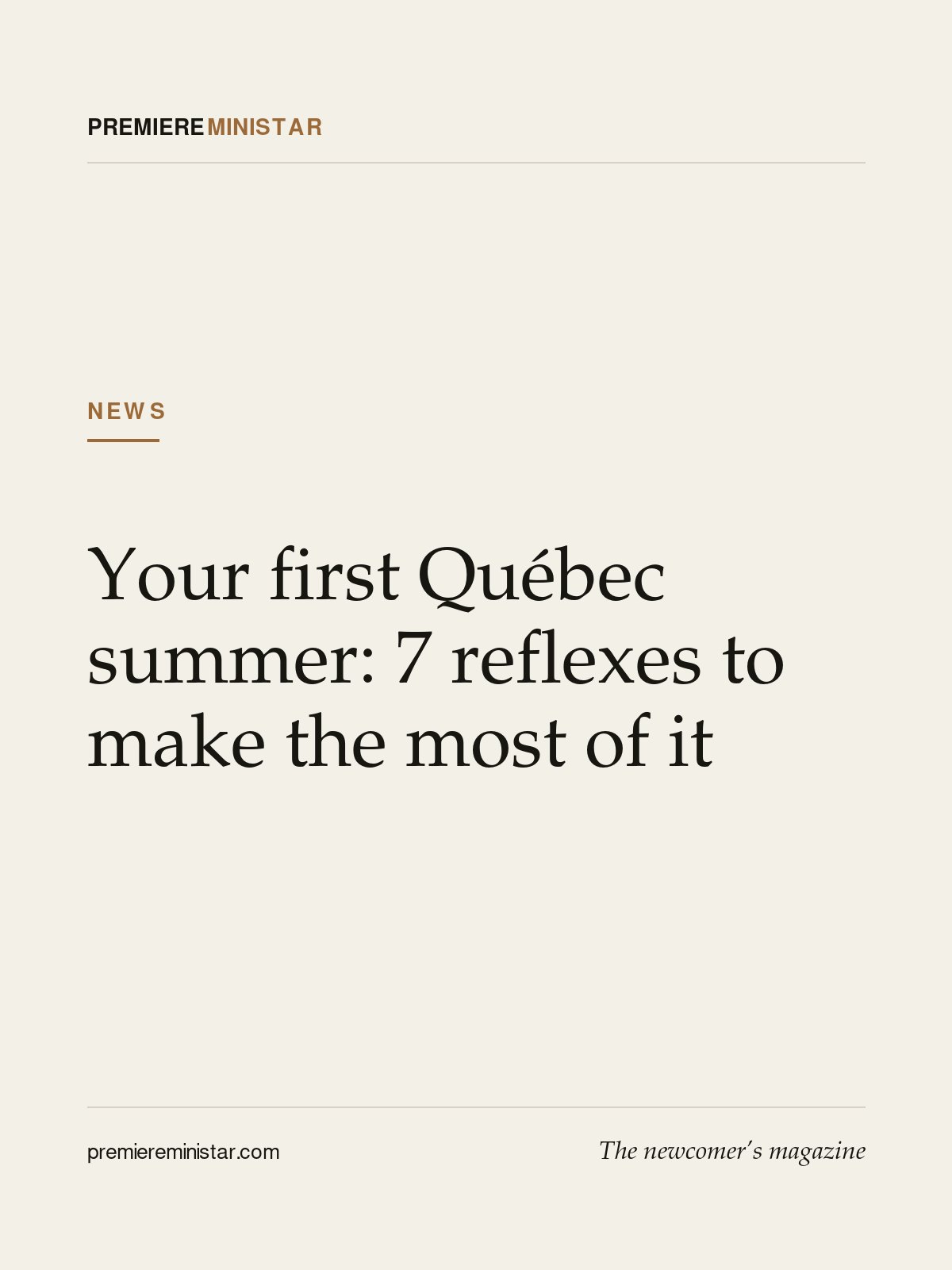 Your first Québec summer: 7 reflexes to make the most of it