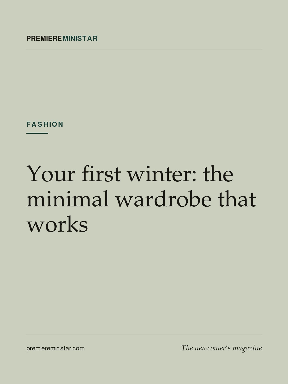 Your first winter: the minimal wardrobe that works
