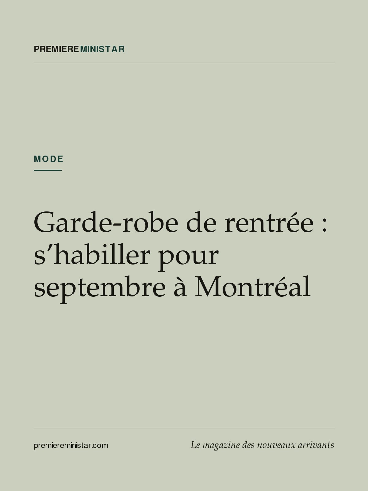 Garde-robe de rentrée : s’habiller pour septembre à Montréal