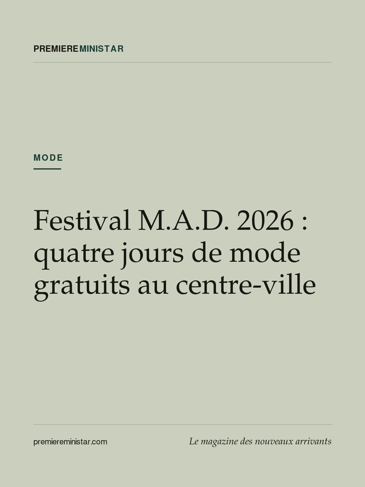 Festival M.A.D. 2026 : quatre jours de mode gratuits au centre-ville