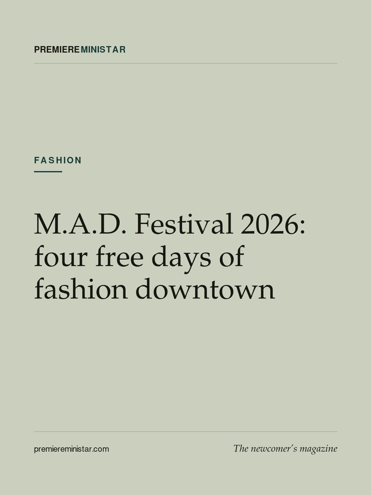 M.A.D. Festival 2026: four free days of fashion downtown