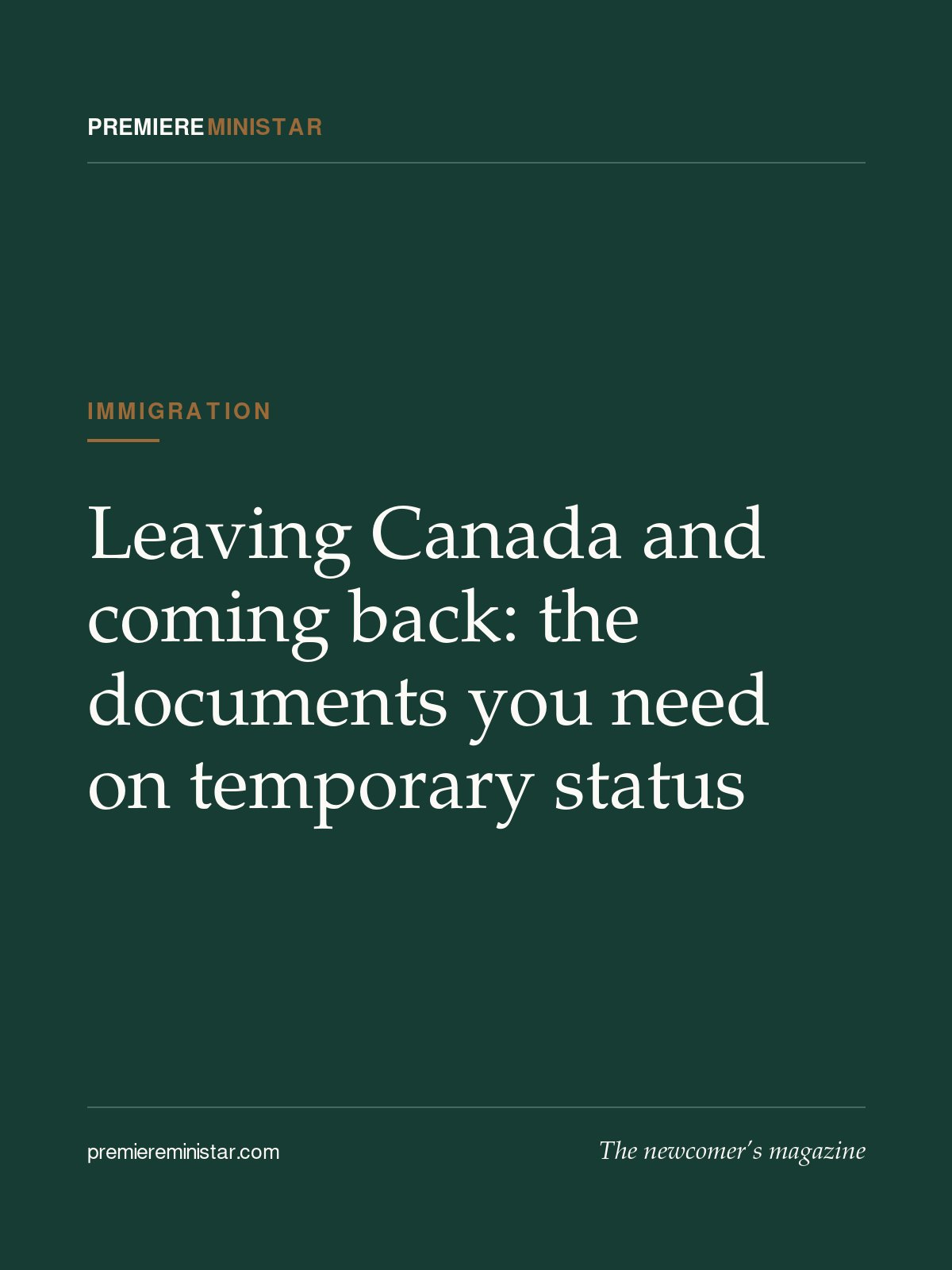 Leaving Canada and coming back: the documents you need on temporary status