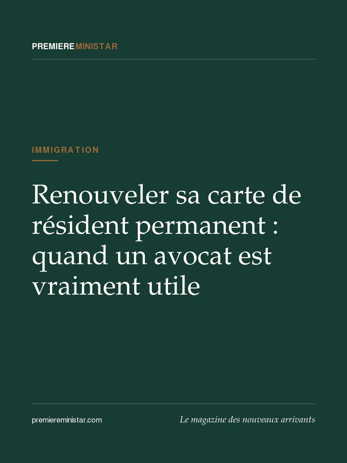 Renouveler sa carte de résident permanent : quand un avocat est vraiment utile