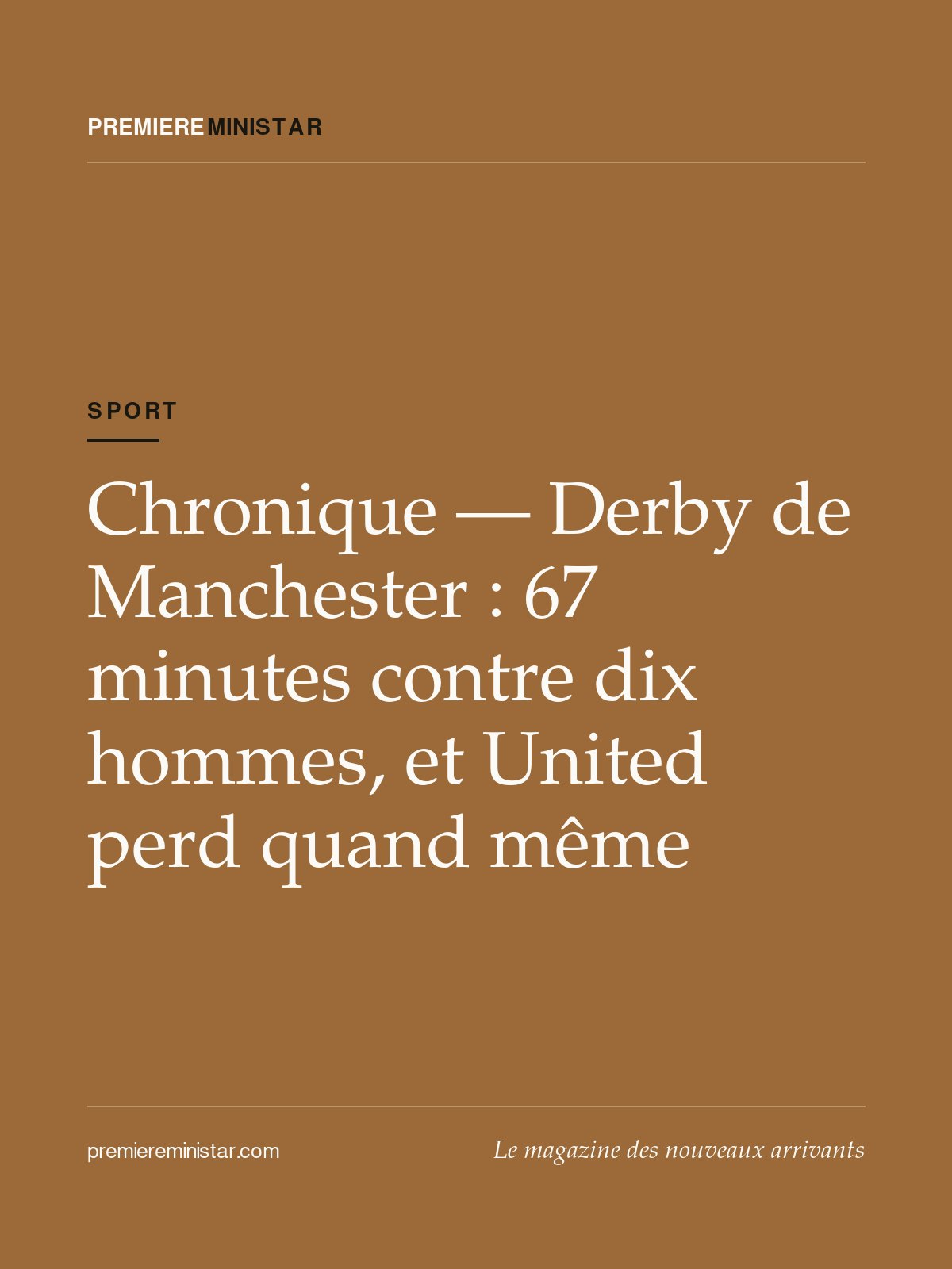 Chronique — Derby de Manchester : 67 minutes contre dix hommes, et United perd quand même
