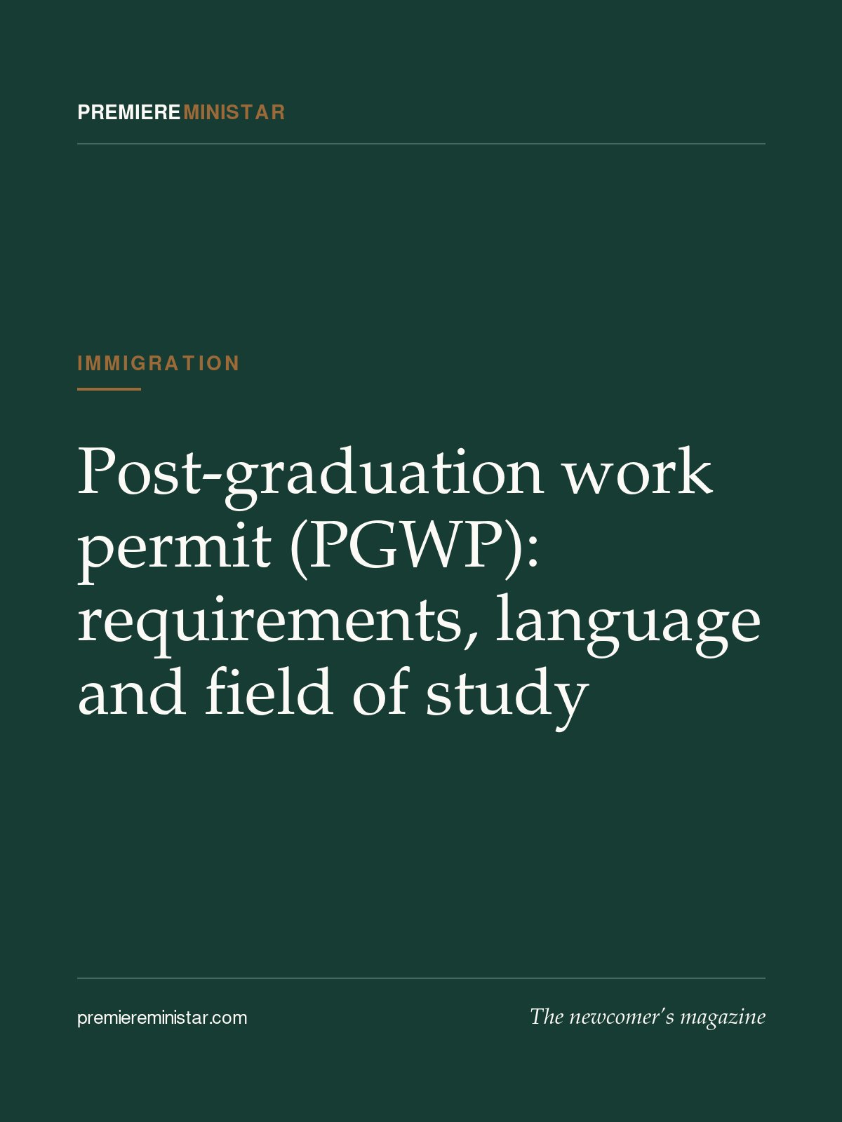 Post-graduation work permit (PGWP): requirements, language and field of study