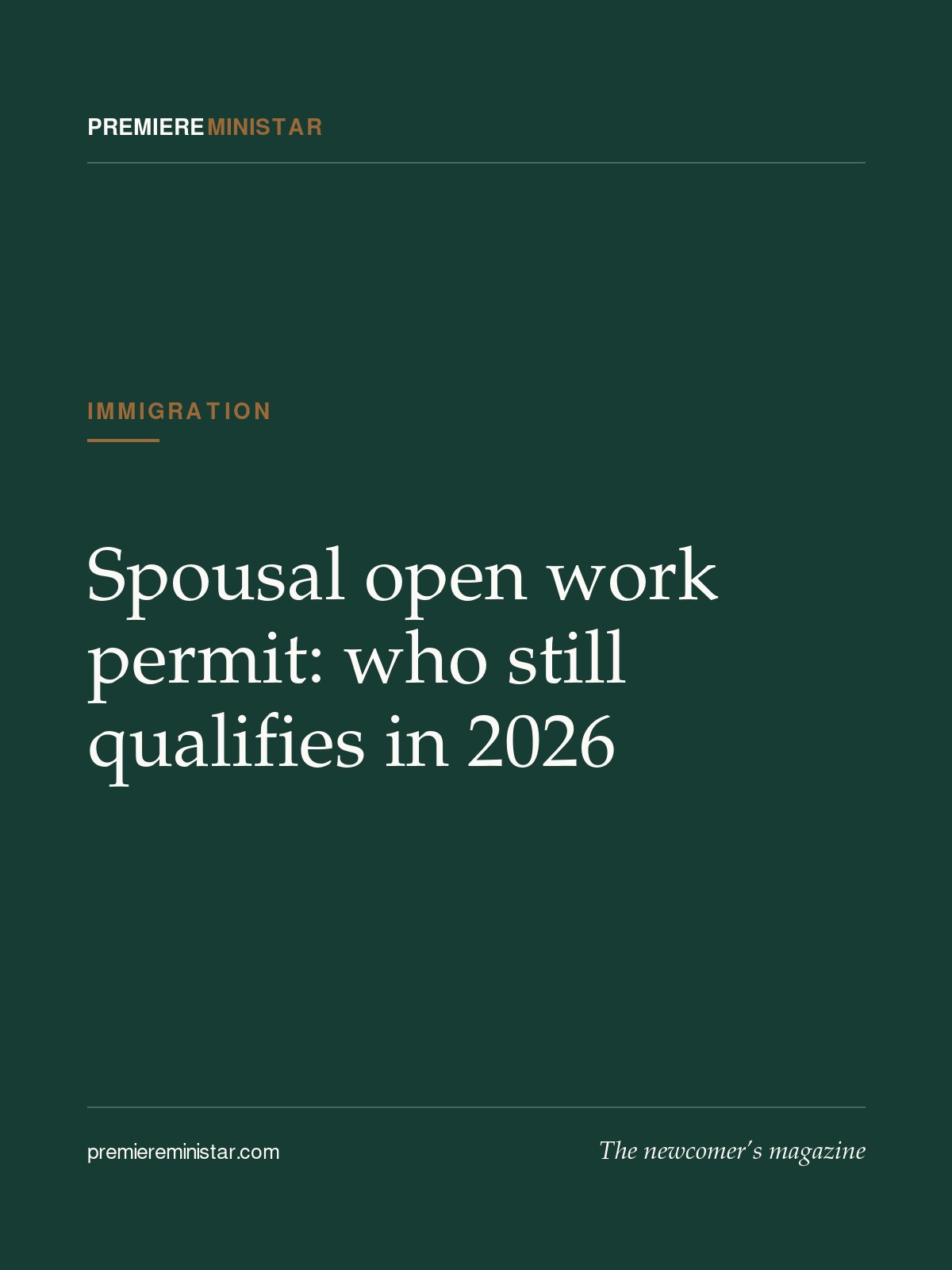Spousal open work permit: who still qualifies in 2026